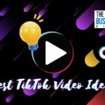 Best TikTok Video Ideas