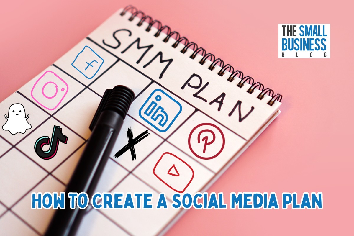 How To Create A Social Media Plan