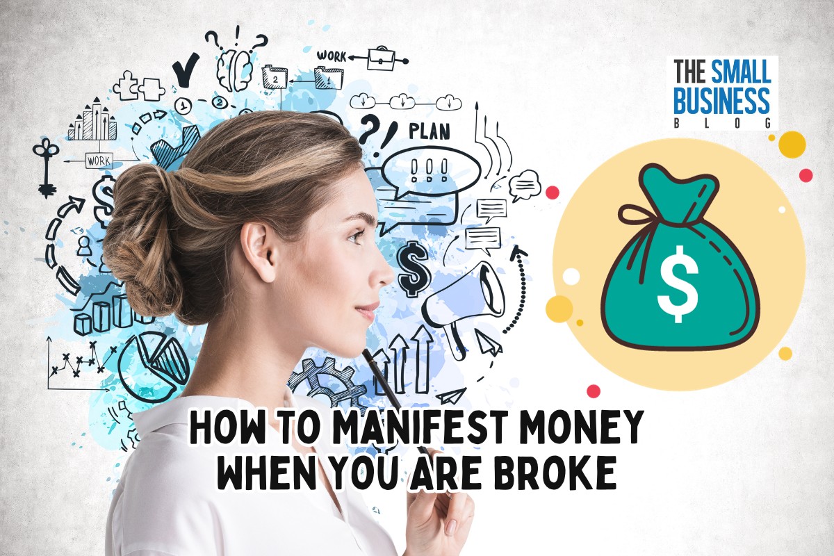 How To Manifest Money When You Are Broke