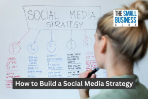 How to Build a Social Media Strategy
