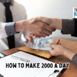 How to Make 2000 a Day