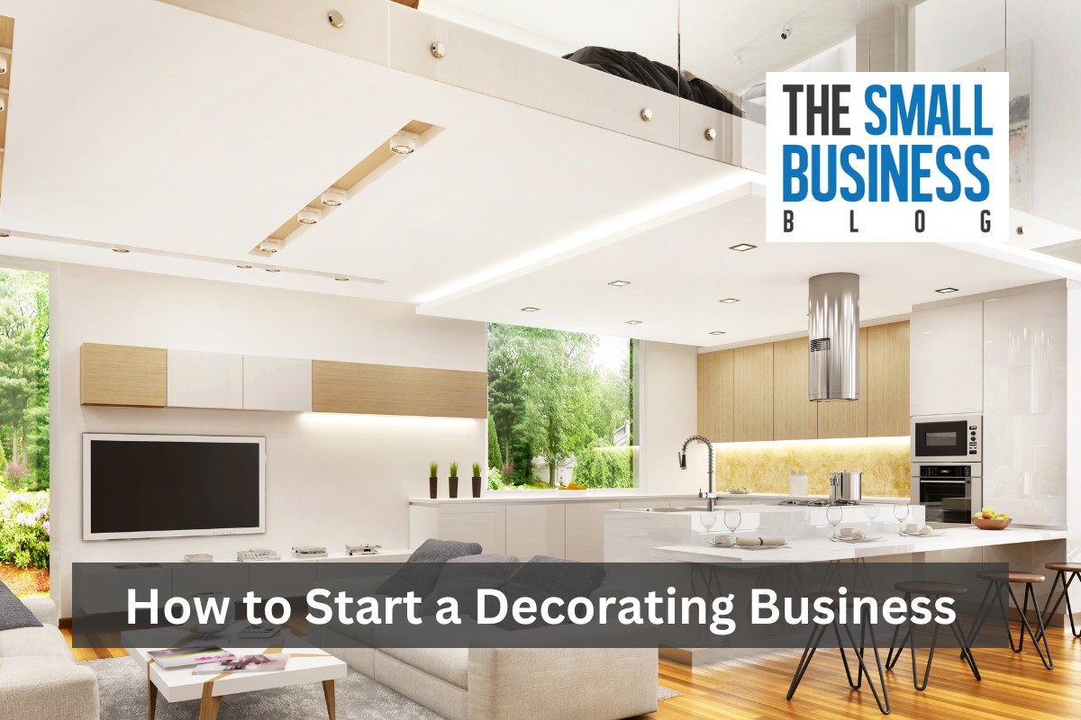 How to Start a Decorating Business
