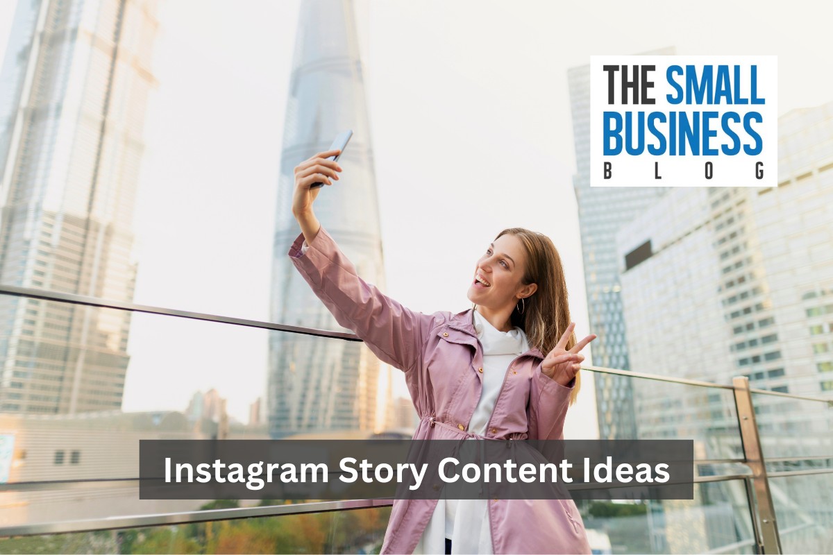 Instagram Story Content Ideas