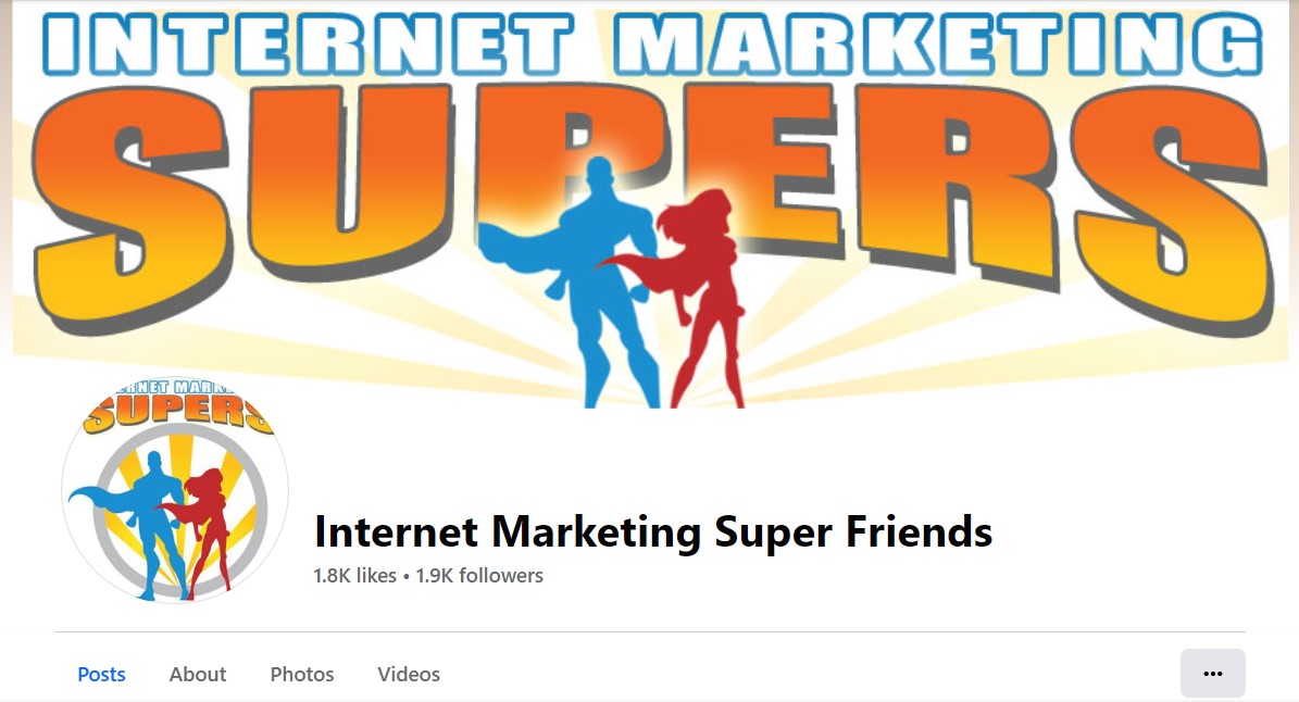 Internet Marketing Superfriends Best Facebook Groups for Business