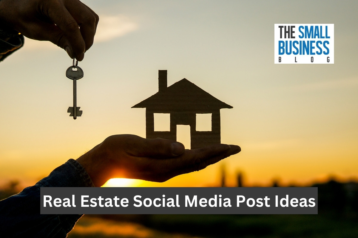 Real Estate Social Media Post Ideas
