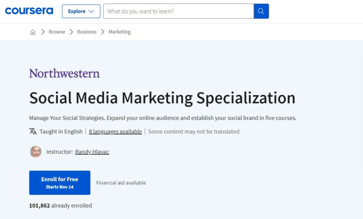 Social Media Marketing Specialization by Northwestern University on Coursera