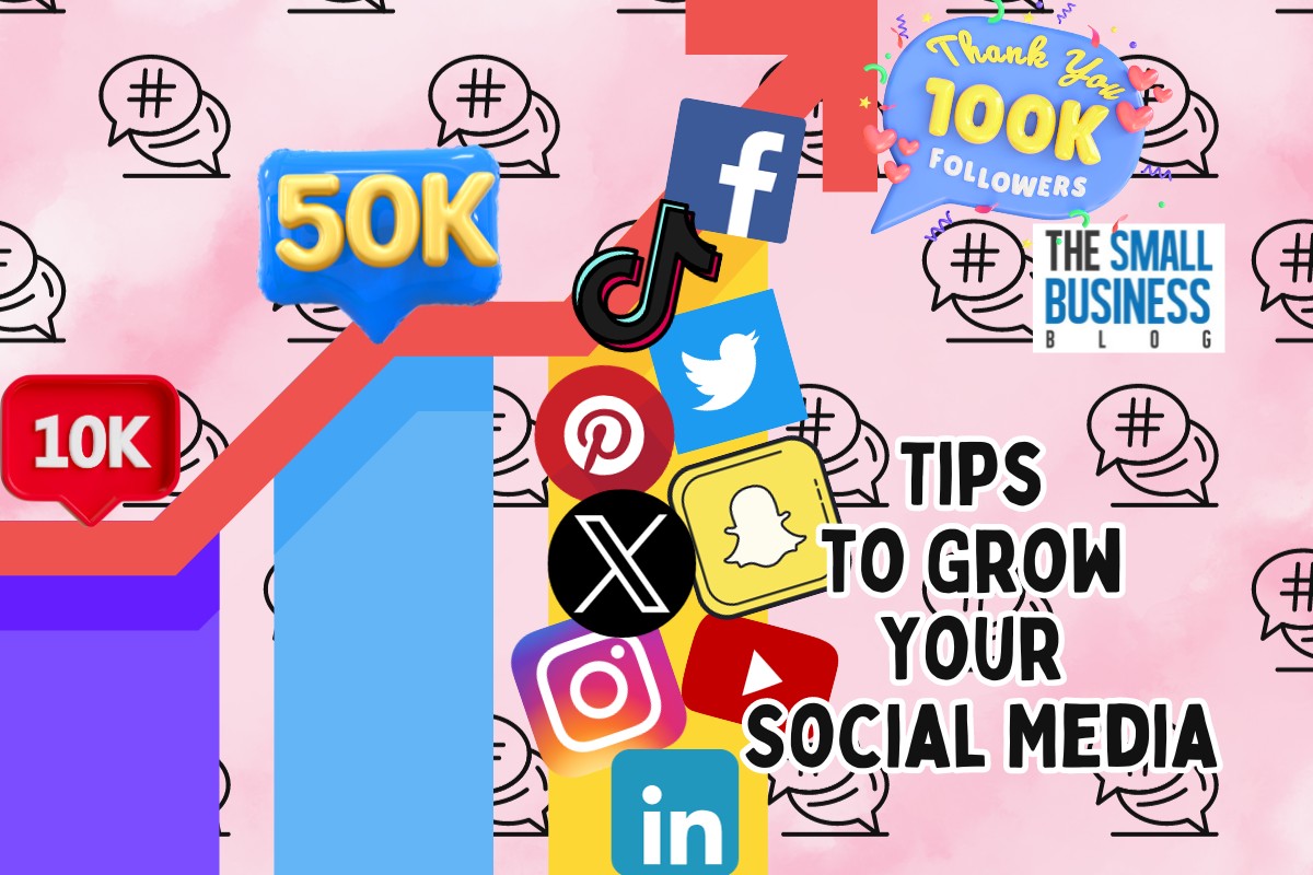 Tips to Grow Your Social Media
